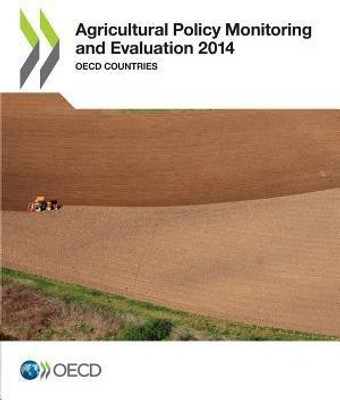 Agricultural policy monitoring and evaluation 2014(English, Paperback, Organisation for Economic Co-operation, Development)