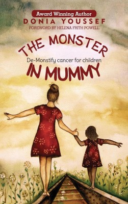 The Monster in Mummy(English, Hardcover, Youssef Donia)