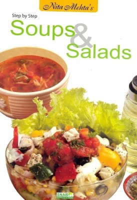 Step by Step Soups & Salads(English, Paperback, Mehta Nita)