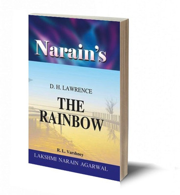 Narain's The Rainbow (English):D.H. Lawrence [Paperback] Dr. R.L. Varshney - A Critical Introduction , Chapterwise Summary , Character Sketches , Questions and Answers.(Paperback, R.L. Varshney)