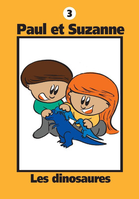Paul et Suzanne - Les dinosaures(French, Paperback, Tougas Janine)