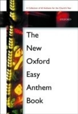 The New Oxford Easy Anthem Book(English, Sheet music, Oxford)