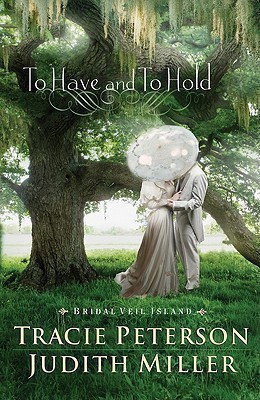 To Have and To Hold(English, Paperback, Peterson Tracie)