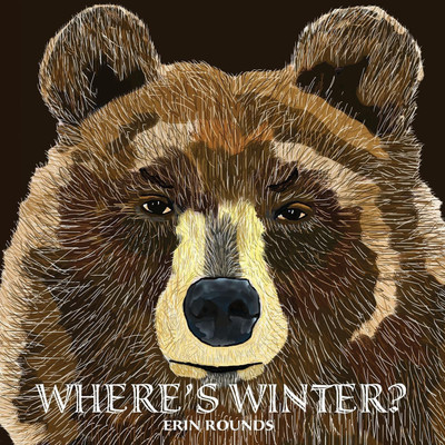 Where's Winter(English, Paperback, Rounds Erin)