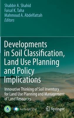 Developments in Soil Classification, Land Use Planning and Policy Implications(English, Hardcover, unknown)