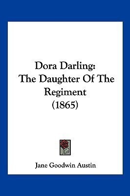 Dora Darling(English, Paperback, Austin Jane Goodwin)