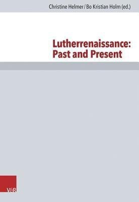 Lutherrenaissance Past and Present(English, Hardcover, unknown)