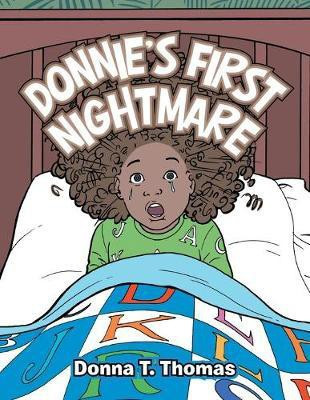 Donnie's First Nightmare(English, Paperback, Thomas Donna T)