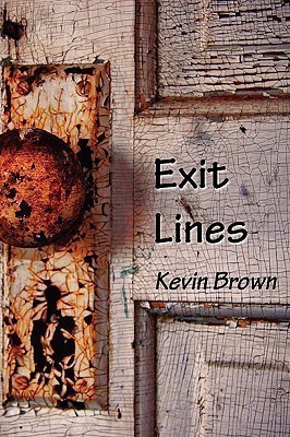 Exit Lines(English, Paperback, Brown Kevin)