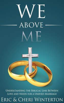 We Above Me(English, Hardcover, Winterton Eric)