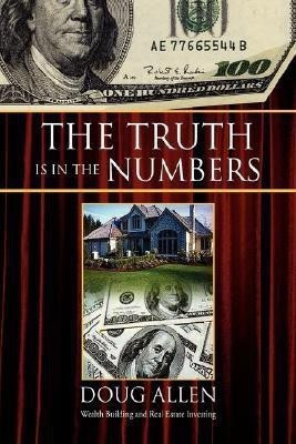 The Truth Is in the Numbers(English, Hardcover, Allen Doug)