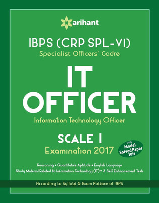 Ibps (Crp Spl-vi) Specialist Officers' Cadre it Officer Scale I Study Guide 2017  - Scale I Examination 2017(English, Paperback, unknown)