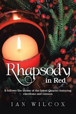 Rhapsody in Red(English, Paperback, Wilcox Ian)