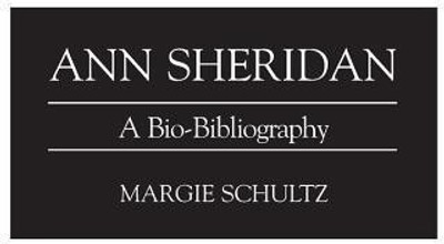 Ann Sheridan(English, Hardcover, Schultz Margie)