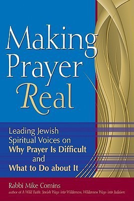 Making Prayer Real(English, Paperback, Comins Rabbi Mike)
