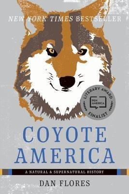 Coyote America(English, Paperback, Flores Dan)