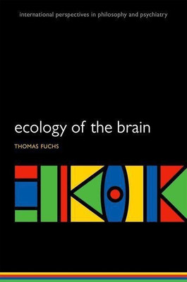 Ecology of the Brain(English, Paperback, Fuchs Thomas)