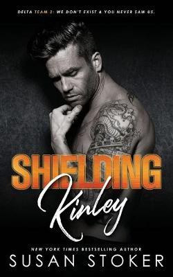 Shielding Kinley(English, Paperback, Stoker Susan)