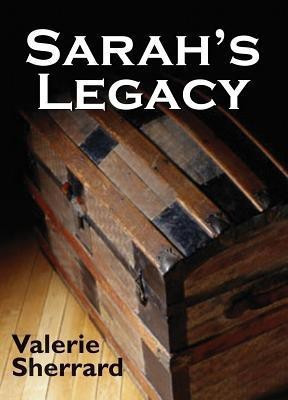 Sarah's Legacy(English, Paperback, Sherrard Valerie)