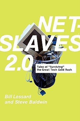 Net Slaves 2.0(English, Paperback, Baldwin Steve)
