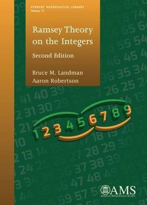 Ramsey Theory on the Integers(English, Paperback, Landman Bruce M.)