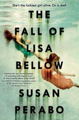 The Fall Of Lisa Bellow(English, Paperback, Perabo Susan)