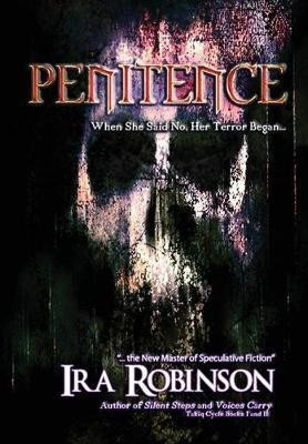 Penitence(English, Hardcover, Robinson Ira)