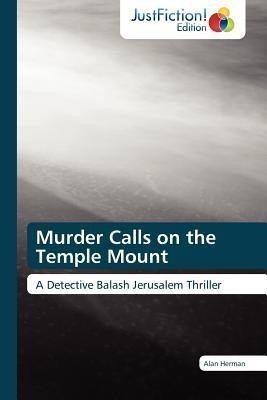 Murder Calls on the Temple Mount(English, Paperback, Herman Alan)