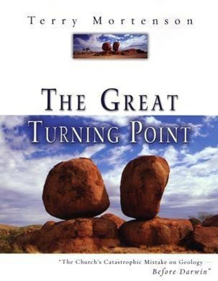 The Great Turning Point(English, Paperback, Mortenson Terry Dr PH.D., M.DIV.)