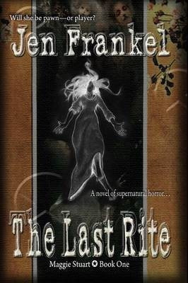 The Last Rite(English, Paperback, Frankel Jen)