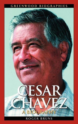 Cesar Chavez(English, Hardcover, Bruns Roger)