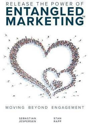 Release the Power of ENTANGLED MARKETING(TM)(English, Paperback, Jespersen Sebastian)