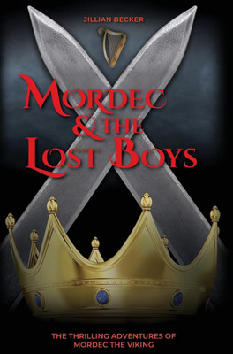 Mordec and the Lost Boys(English, Hardcover, Becker Jillian)