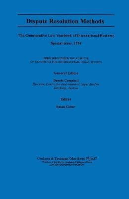 Dispute Resolution Methods:Comparative Law Yearbook of International Business Special Issue(English, Hardcover, unknown)