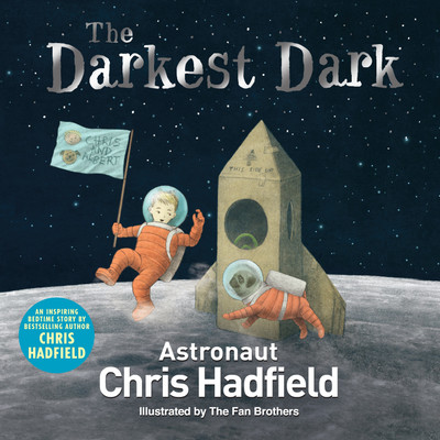 The Darkest Dark(English, Paperback, Hadfield Chris)
