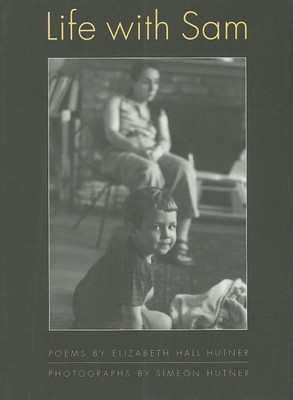 Life with Sam(English, Paperback, Hutner Elizabeth)