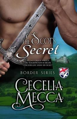 The Scot's Secret(English, Paperback, Mecca Cecelia)