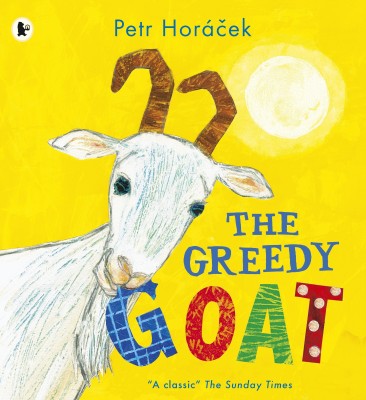 The Greedy Goat(English, Paperback, Horacek Petr)