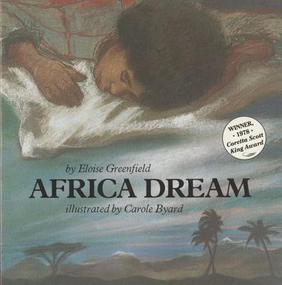 Africa Dream(English, Paperback, Greenfield Eloise)