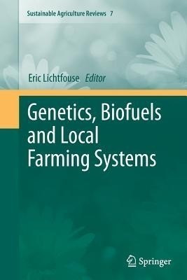 Genetics, Biofuels and Local Farming Systems(English, Paperback, unknown)