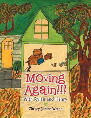 Moving Again!!!(English, Paperback, Wrenn Christy Jordan)