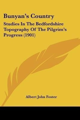 Bunyan's Country(English, Paperback, Foster Albert John)