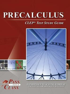 Precalculus CLEP Test Study Guide(English, Hardcover, Passyourclass)