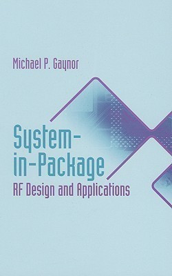 System-in-Package RF Design and Applications(English, Hardcover, Gaynor Michael)