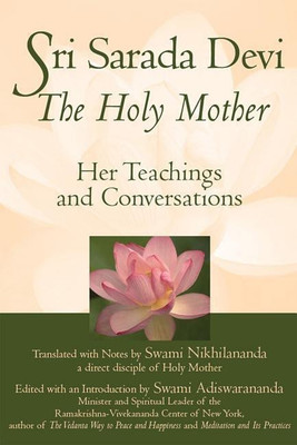 Sri Sarada Devi, The Holy Mother(English, Paperback, Nikhilananda Swami)