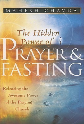 Hidden Power of Prayer and Fasting(English, Paperback, Chavda Mahesh)