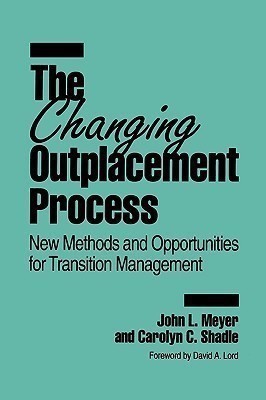 The Changing Outplacement Process(English, Hardcover, Meyer John L.)