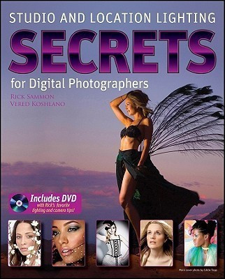Studio and Location Lighting Secrets for Digital Photographers(English, Paperback, Sammon Rick)