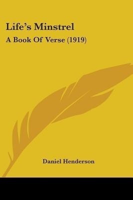 Life's Minstrel(English, Paperback, Henderson Daniel)