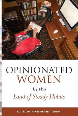 Opinionated Women in the Land of Steady Habits(English, Paperback, unknown)